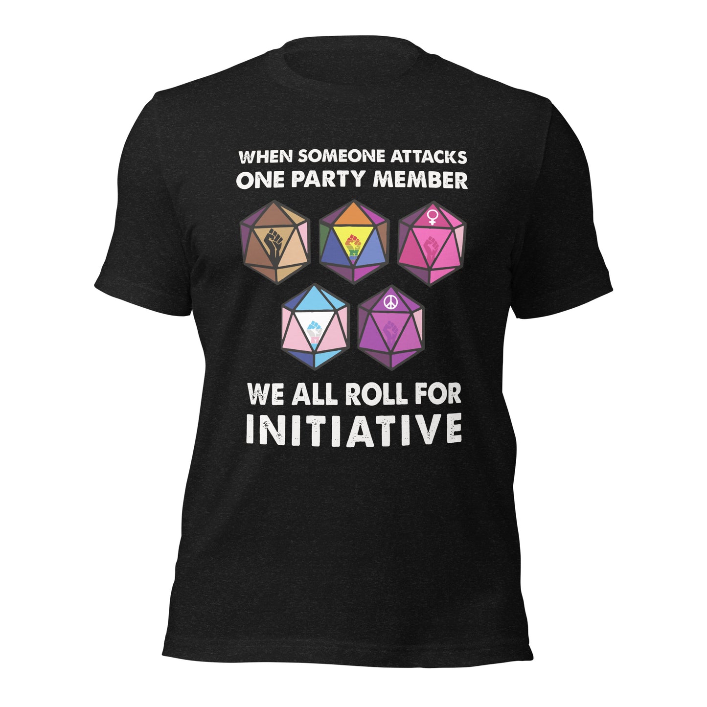 We All Roll for Initiative - Inclusive D20 Unisex T-Shirt | RPG & Tabletop Pride