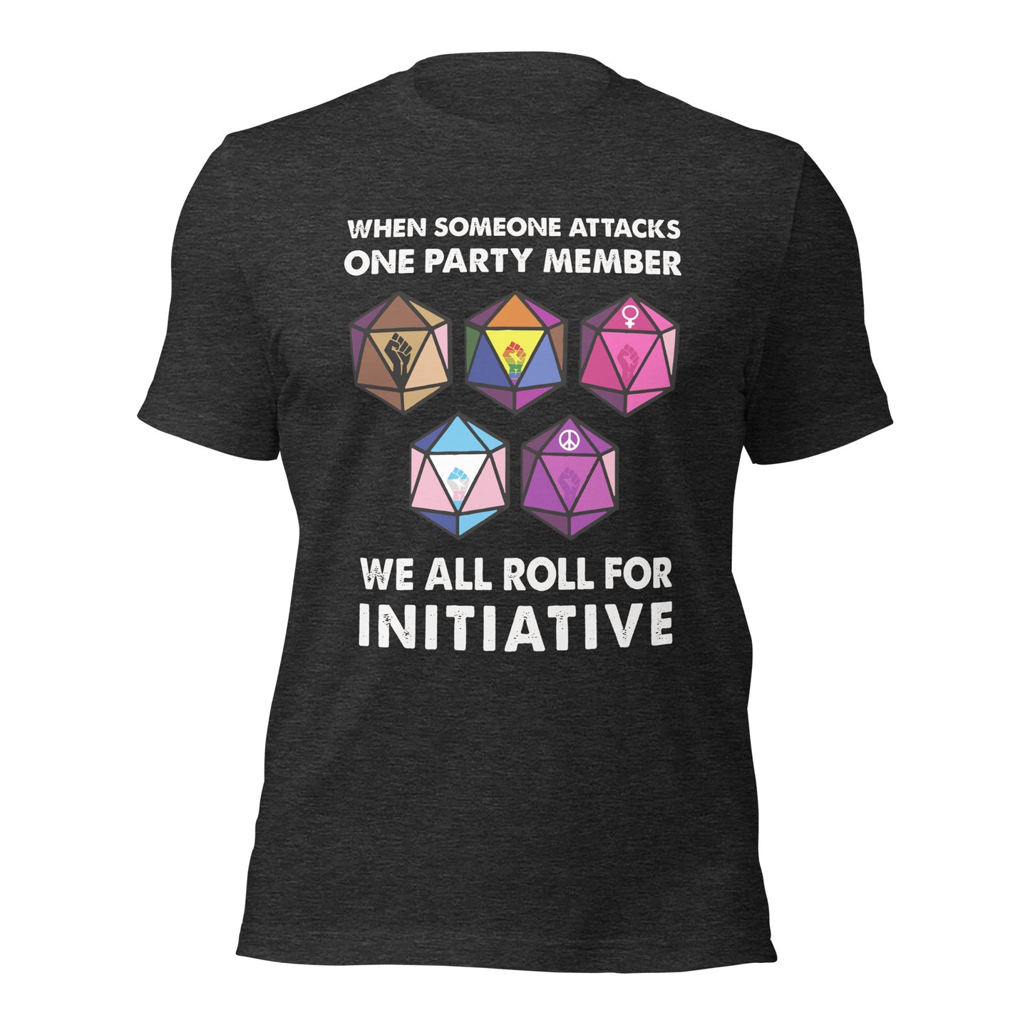 We All Roll for Initiative - Inclusive D20 Unisex T-Shirt | RPG & Tabletop Pride
